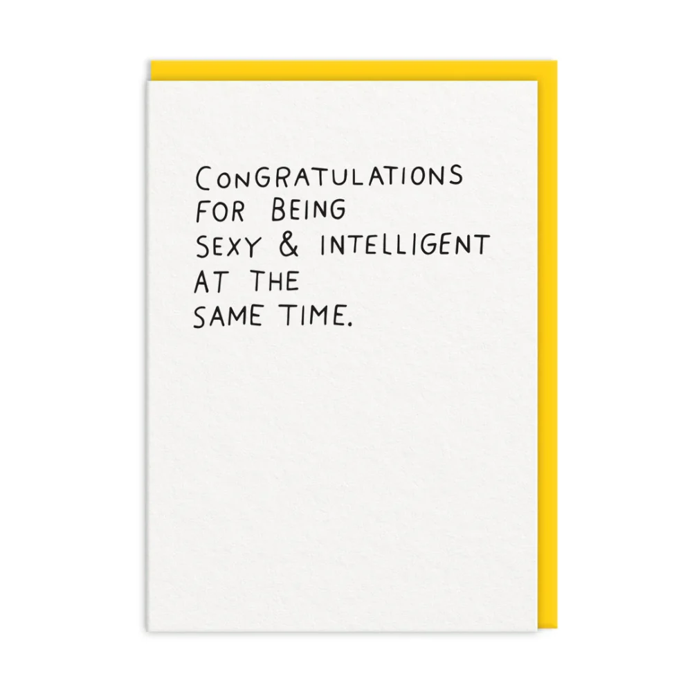 Biglietto Auguri Sexy and Intelligent